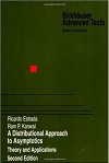 Asymptotic Analysis (2E): A Distributional Approach by Ricardo Estrada, Ram P. Kanwal